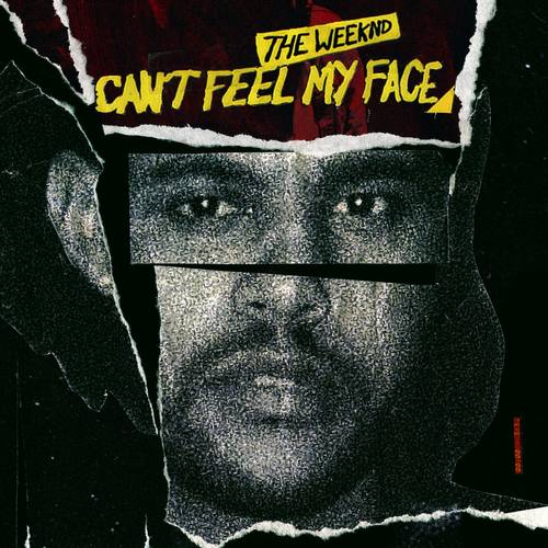 Can't Feel My Face歌词-The Weeknd