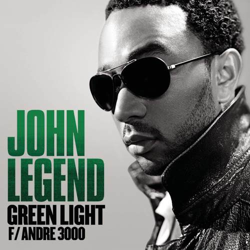 Green Light (Tom Nevillle's Starlight Remix)歌词-John Legend / André 3000