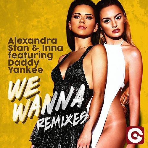 We Wanna (Menegatti & Fatrix Remix Radio Edit)歌词-Alexandra Stan / INNA / Daddy Yankee