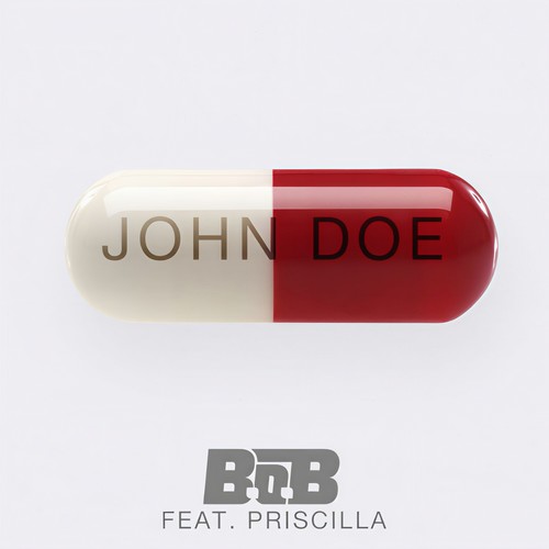 John Doe歌词-B.o.B / Priscilla