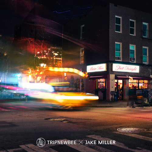 More Than Just Tonight歌词-Jake Miller / 旅行新蜜蜂