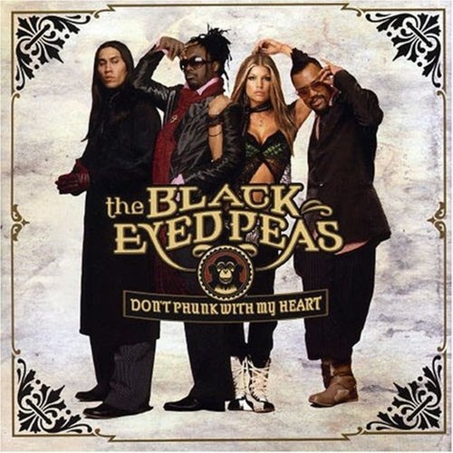 Don't Phunk With My Heart (Chicago House Remix)歌词-Black Eyed Peas